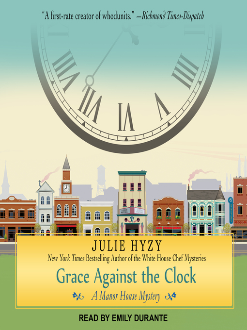 Title details for Grace Against the Clock by Julie Hyzy - Available